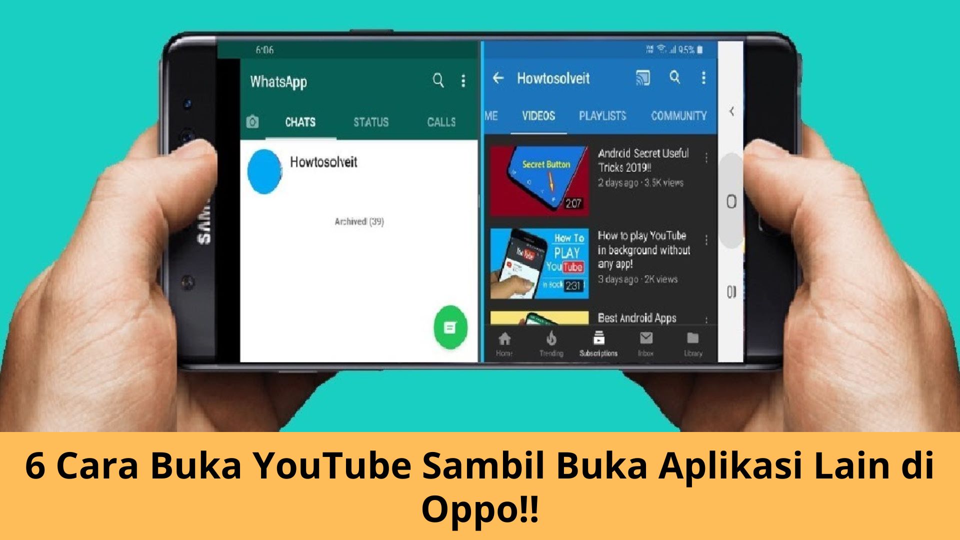 Cara Buka YouTube Sambil Buka Aplikasi Lain di Oppo